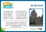 Activity ideas for walking and talking with your child in the park.